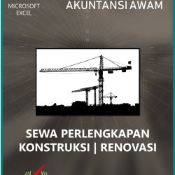 Akuntansi Sewa Perlengkapan Konstruksi