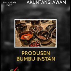 Aplikasi Akuntansi Awam - Produsen Bumbu Instan