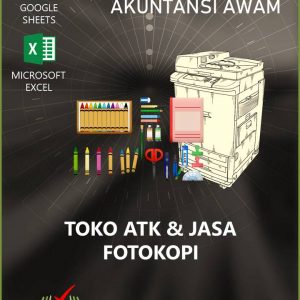 Akuntansi Jasa Fotokopi dan Toko ATK - Google Spreadsheet