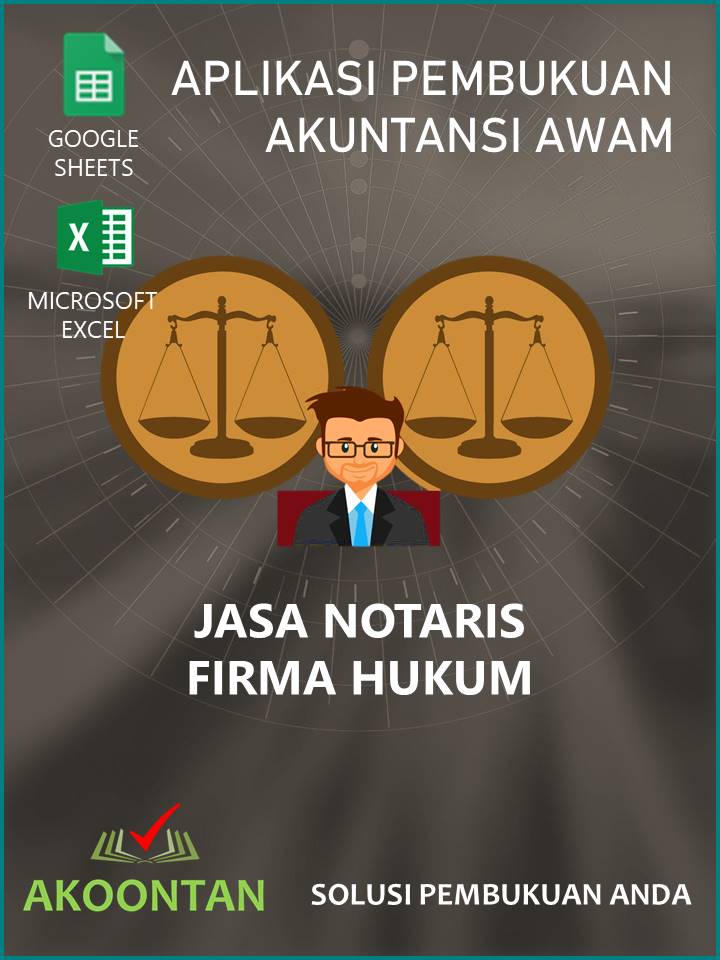 Akuntansi Jasa Notaris - Google Spreadsheet Akuntansi Jasa Notaris - Google Spreadsheet