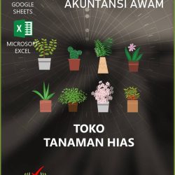 Akuntansi Toko Tanaman Hias - Google Spreadsheet