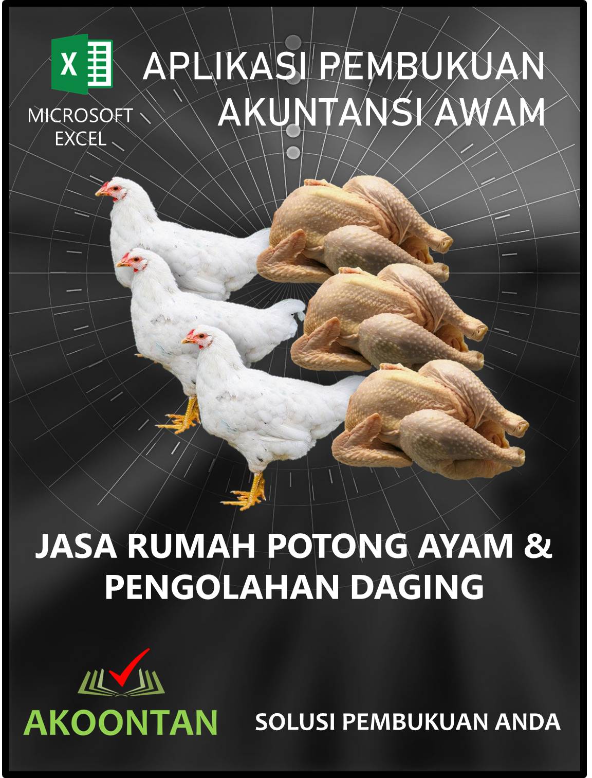 Excel Akuntansi Rumah Potong Ayam dan Pengolahan Daging Excel Akuntansi Rumah Potong Ayam dan Pengolahan Daging