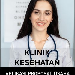 Proposal Usaha dan Analisa Usaha Klinik Kesehatan