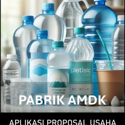Proposal Usaha dan Analisa Usaha Pabrik AMDK