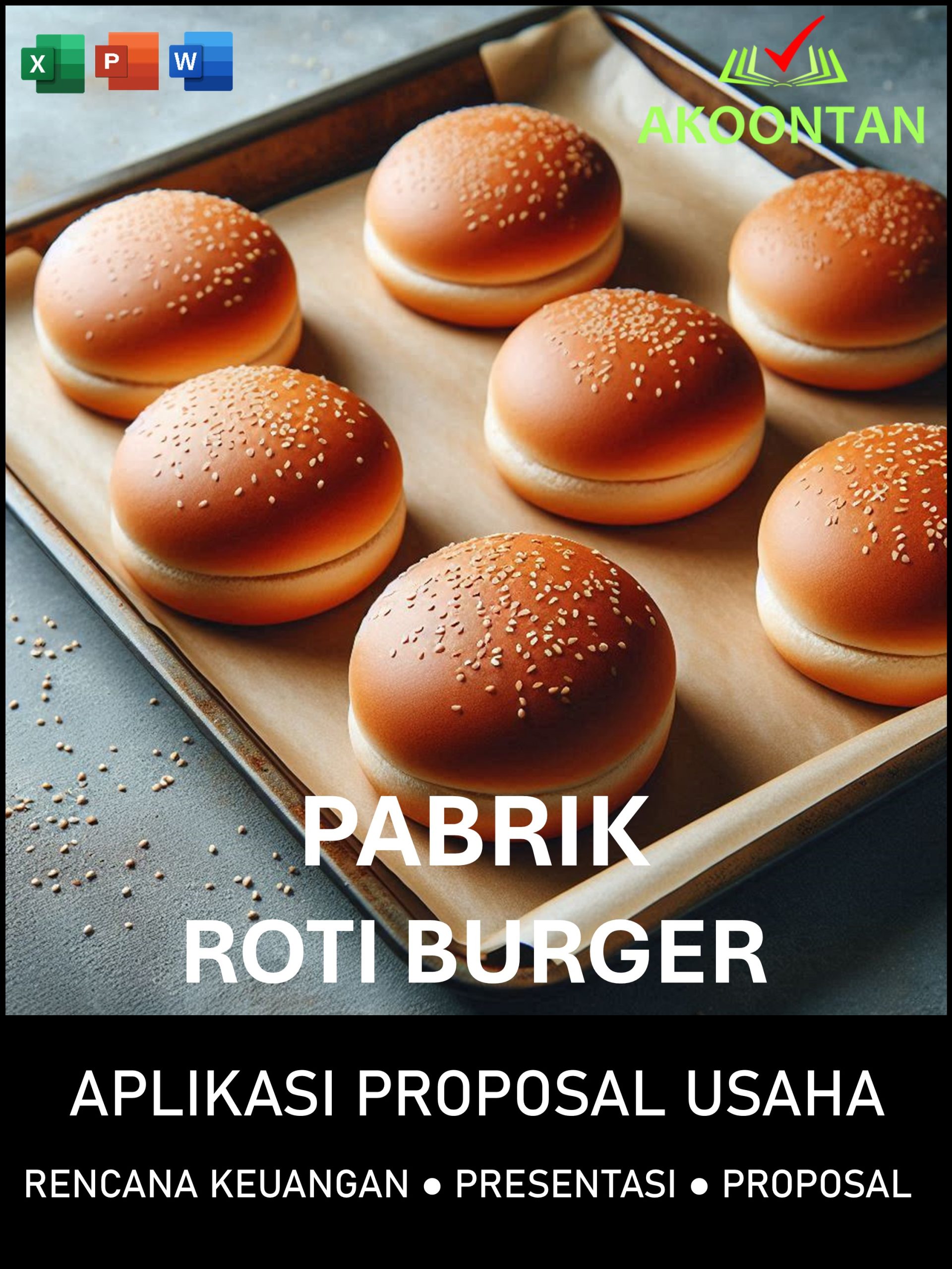 Proposal Usaha Pabrik Roti Burger Proposal Usaha Pabrik Roti Burger
